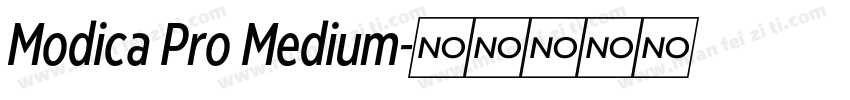 Modica Pro Medium字体转换